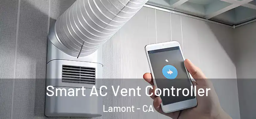 Smart AC Vent Controller Lamont - CA